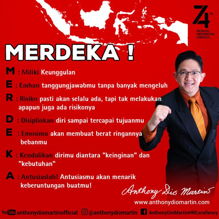 MERDEKAKAH KAMU? (Memperingati Kemerdekaan Bangsa Indonesia ke 74)