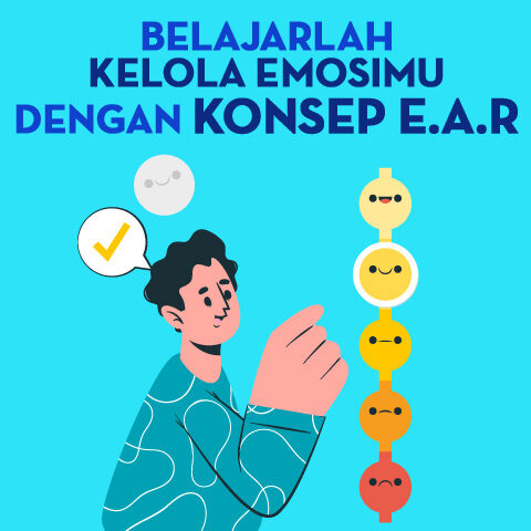 Belajarlah Kelola Emosimu Dengan Konsep EAR