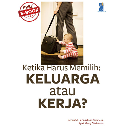 Ebook Gratis: Keluarga Atau Kerja
