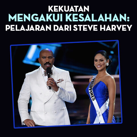 Kekuatan Mengakui Kesalahan: Pelajaran dari Steve Harvey