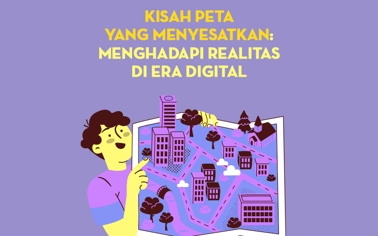 Kisah Peta yang Menyesatkan: Menghadapi Realitas di Era Digital