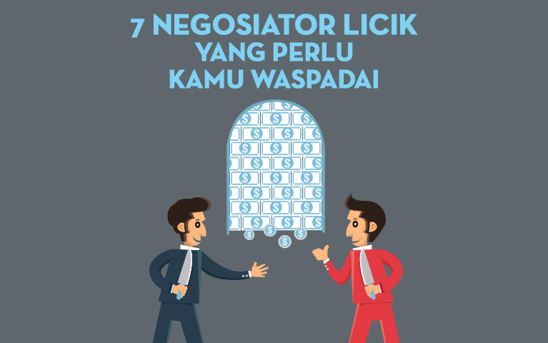 7 Negosiator Licik yang Perlu Kamu Waspadai
