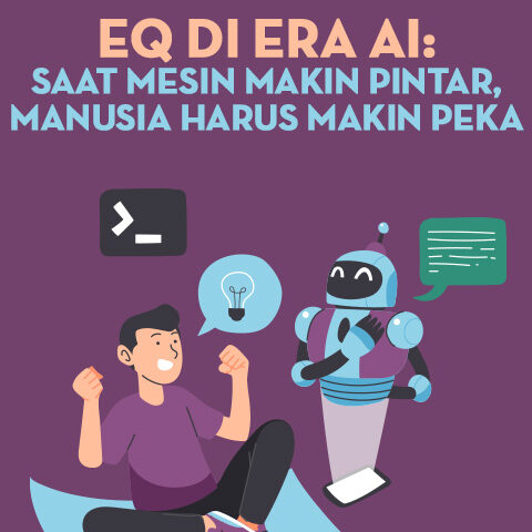 EQ di Era AI: Saat Mesin Makin Pintar, Manusia Harus Makin Peka