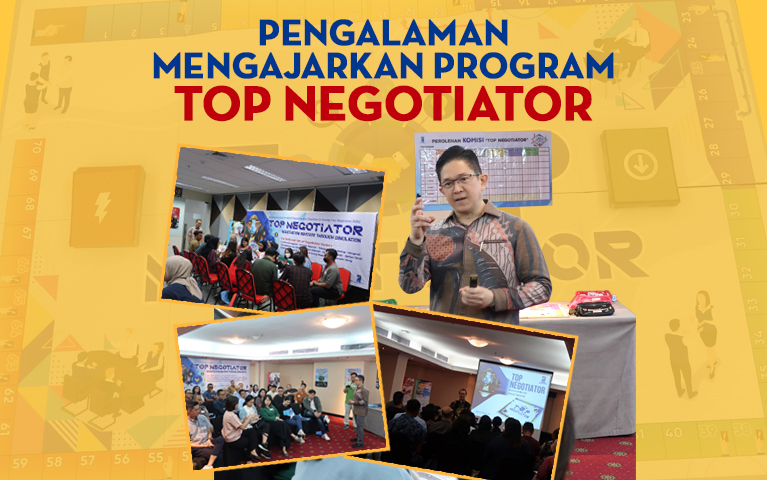 Pengalaman Mengajarkan Program Top Negotiator