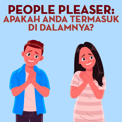 PEOPLE PLEASER: Apakah Anda Termasuk Di Dalamnya?